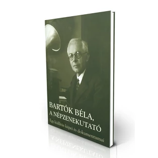 Bartók Béla, a népzenekutató