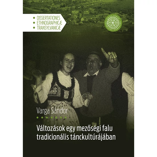 Változások egy mezőségi falu tradicionális tánckultúrájában