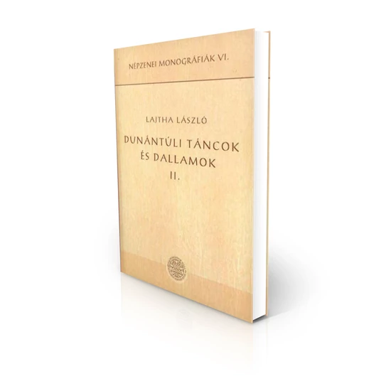 Lajtha László: Dunántúli táncok és dallamok II.